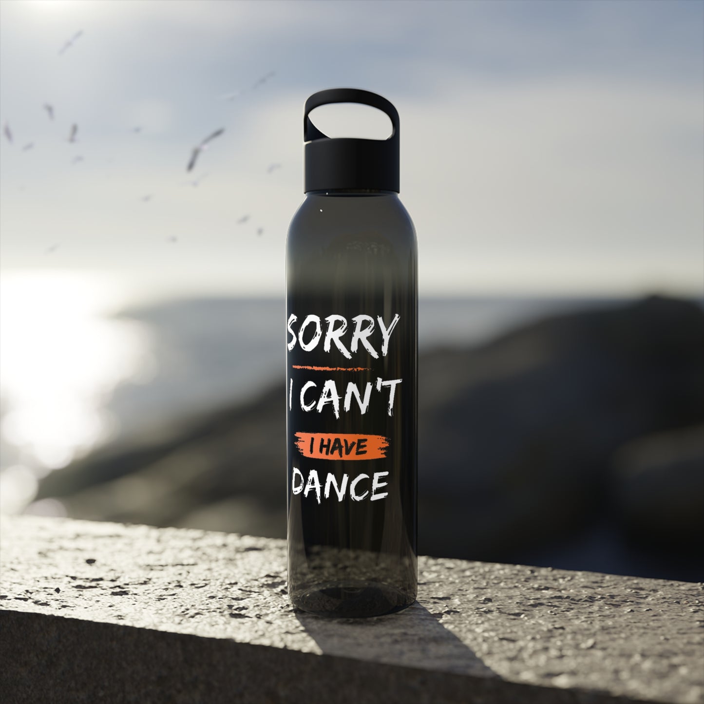 Water Bottle I Can't I Have Dance (Multiple colors)